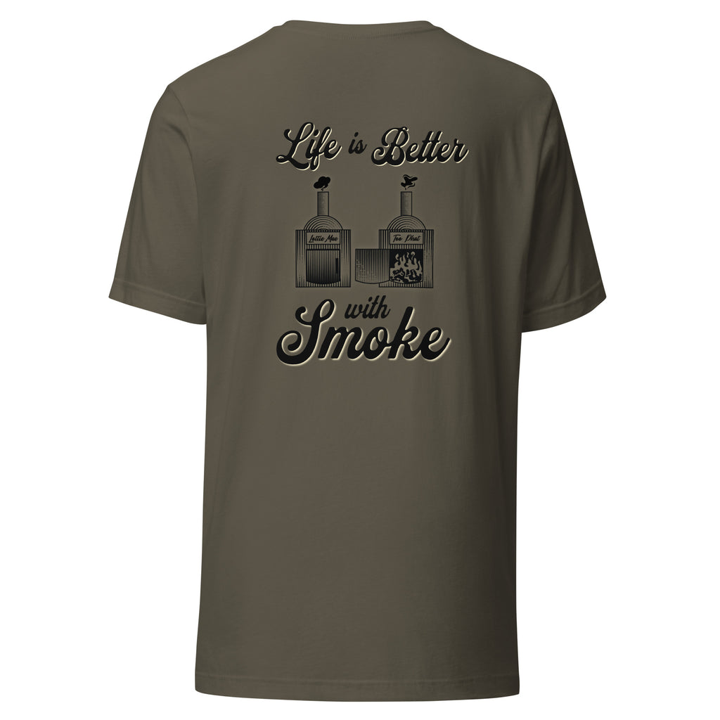 Better With Smoke T-shirt