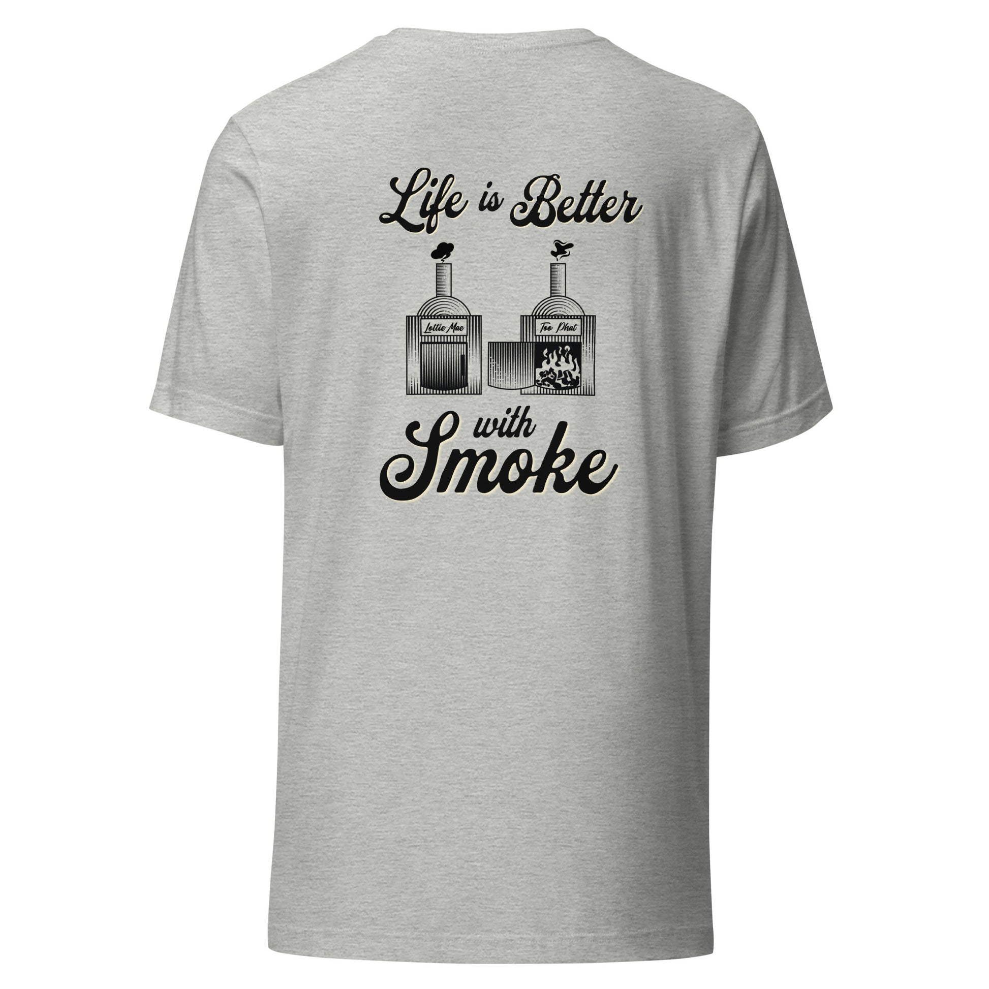 Better With Smoke T-shirt